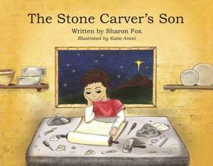 The Stone Carver's Son-Softcover de Sharon Fox