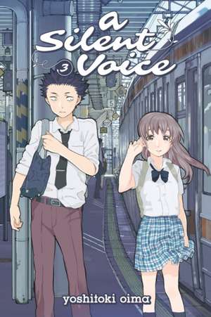 A Silent Voice 3 de Yoshitoki Oima