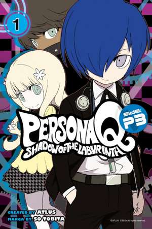 Persona Q: Shadow Of The Labyrinth Side: P3 Volume 1 de Sou Tobita