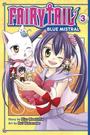 Fairy Tail Blue Mistral 3 de Hiro Mashima