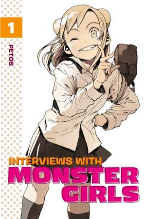 Interviews With Monster Girls 1 de Petos