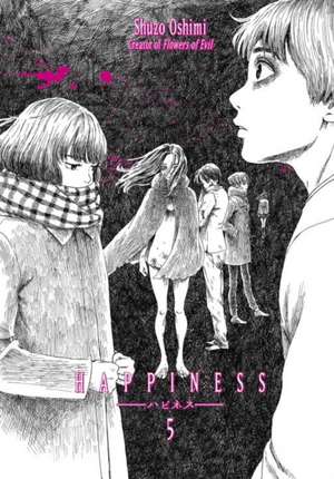 Happiness 5 de Shuzo Oshimi