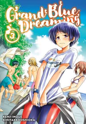 Grand Blue Dreaming 3 de Kimitake Yoshioka