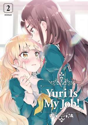 Yuri Is My Job! 2 de Miman