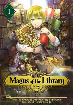 Magus Of The Library 1 de Mitsu Izumi