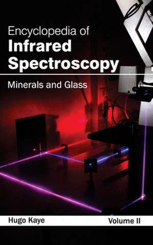 Encyclopedia of Infrared Spectroscopy de Hugo Kaye