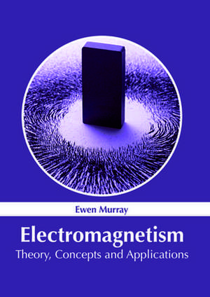 Electromagnetism de Murray, Ewen