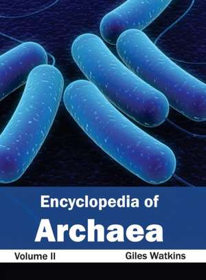 Encyclopedia of Archaea de Giles Watkins