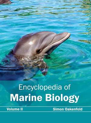 Encyclopedia of Marine Biology de Simon Oakenfold