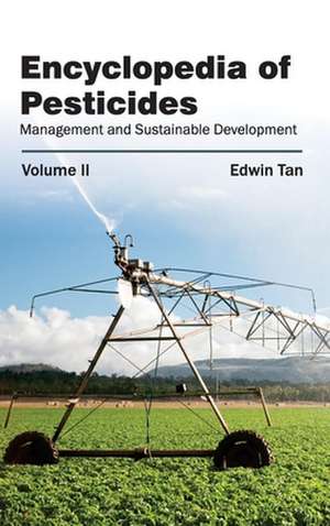 Encyclopedia of Pesticides de Edwin Tan