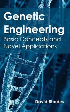 Genetic Engineering de David Rhodes