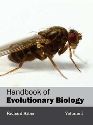 Handbook of Evolutionary Biology de Richard Arber