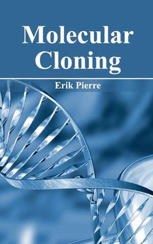 Molecular Cloning de Erik Pierre