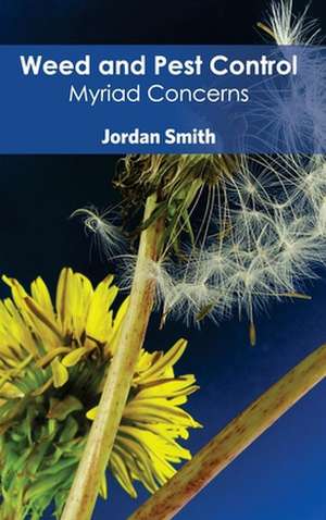 Weed and Pest Control de Jordan Smith