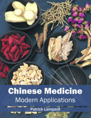 Chinese Medicine de Patrick Lampard