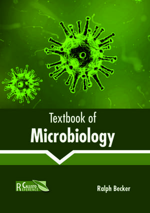 Textbook of Microbiology de Ralph Becker