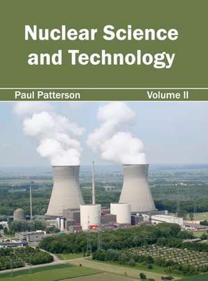 Nuclear Science and Technology de Paul Patterson