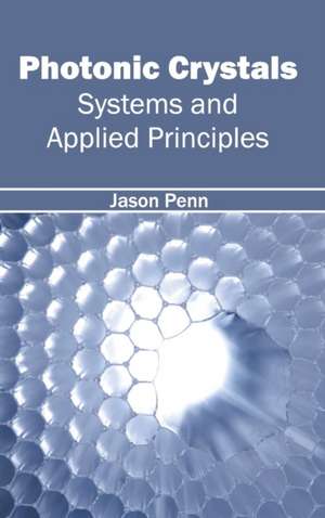 Photonic Crystals de Jason Penn