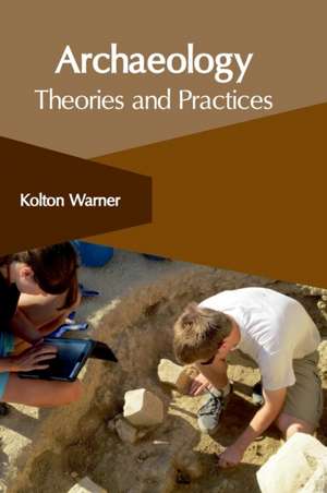 Archaeology de Warner, Kolton