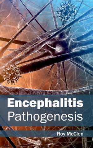 Encephalitis de Roy McClen