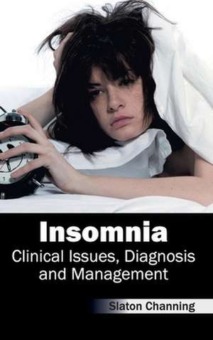 Insomnia de Slaton Channing