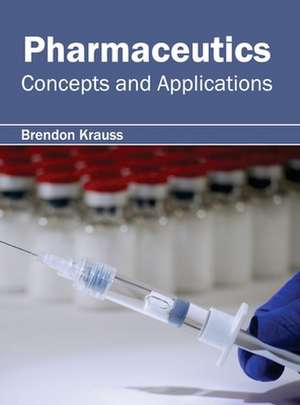 Pharmaceutics de Brendon Krauss