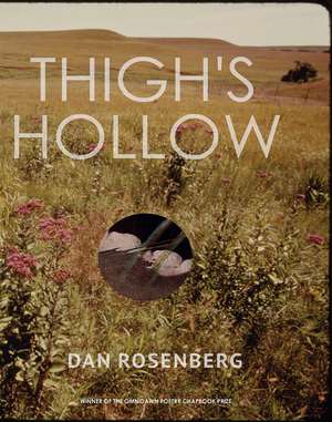 Thigh's Hollow de Dan Rosenberg