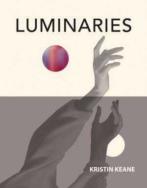 Luminaries de Kristin Keane