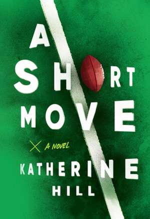 A Short Move de Katherine Hill