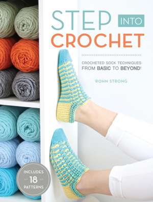 Step into Crochet de R Strong