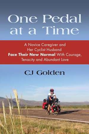 One Pedal at a Time de Cj Golden