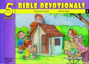 Five Minute Bible Devotionals # 4 de Katiuscia Giusti