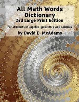 All Math Words Dictionary de David E. McAdams