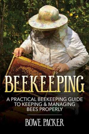 Beekeeping de Bowe Packer