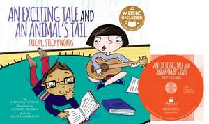 An Exciting Tale and an Animal's Tail de Stephen O'Connor