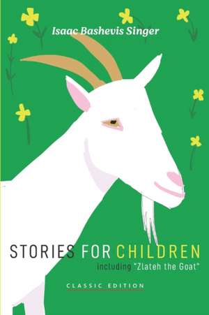 Stories for Children de Isaac Bashevis Singer