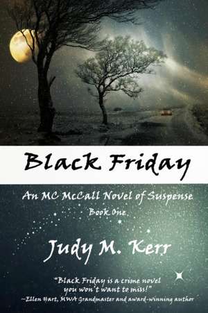 Black Friday de Judy M. Kerr