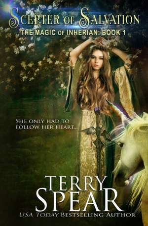 Scepter of Salvation de Terry Spear