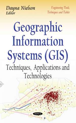 Geographic Information Systems (GIS) de Dayna Nielson