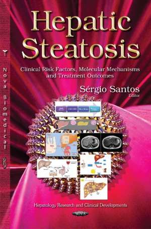 Hepatic Steatosis de Sergio Santos