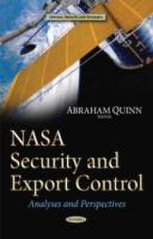 NASA Security and Export Control de Abraham Quinn