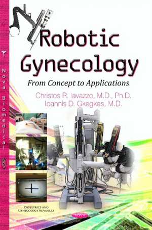 Robotic Gynecology de Christos R. Iavazzo