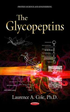 Glycopeptins de Laurence A. Cole