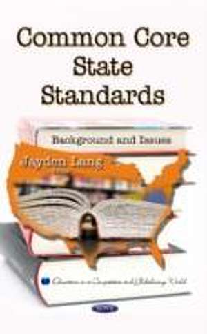 Common Core State Standards de Jayden Lang