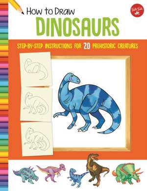 How to Draw Dinosaurs de Jeff Shelly