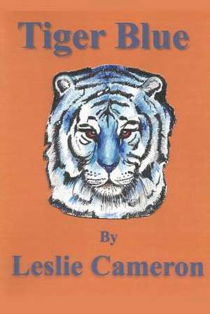 Tiger Blue de Leslie Cameron