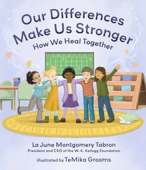 Montgomery Tabron, L: Our Differences Make Us Stronger