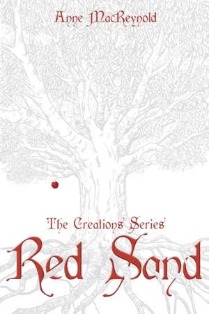 Red Sand de Anne Macreynold