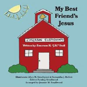 My Best Friend's Jesus de Emerson H. J. R. Stull