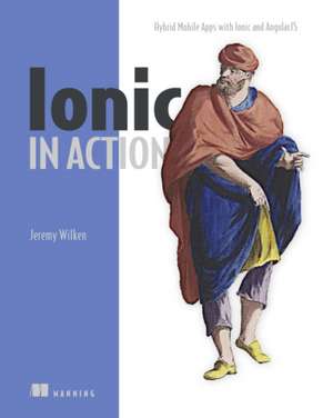 Ionic in Action de Jeremy Wilken